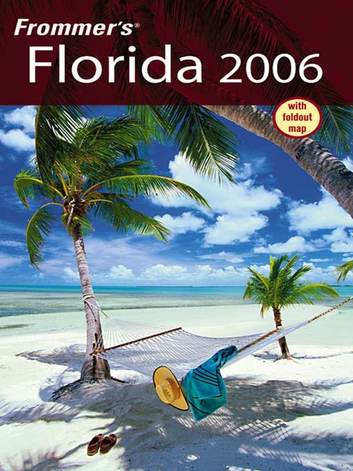 Title details for Frommer's Florida 2006 by Lesley Abravanel - Available